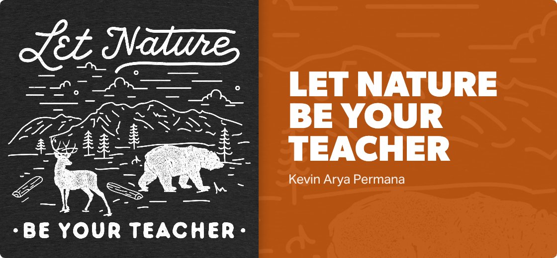 Let Nature Be Your Teacher — Detail