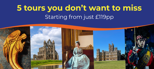 A collage of historical sites and figures, promoting five tours starting from £119 per person.
