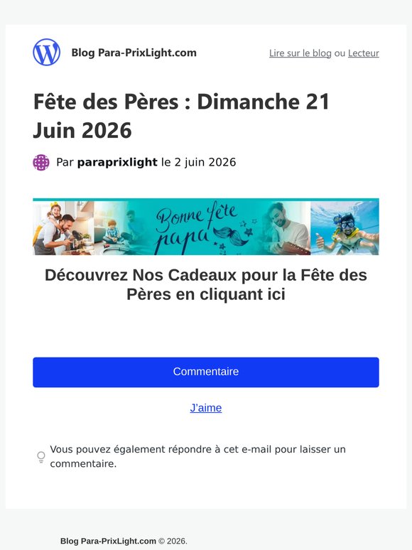 Fête des Pères : Dimanche 21 Juin 2026