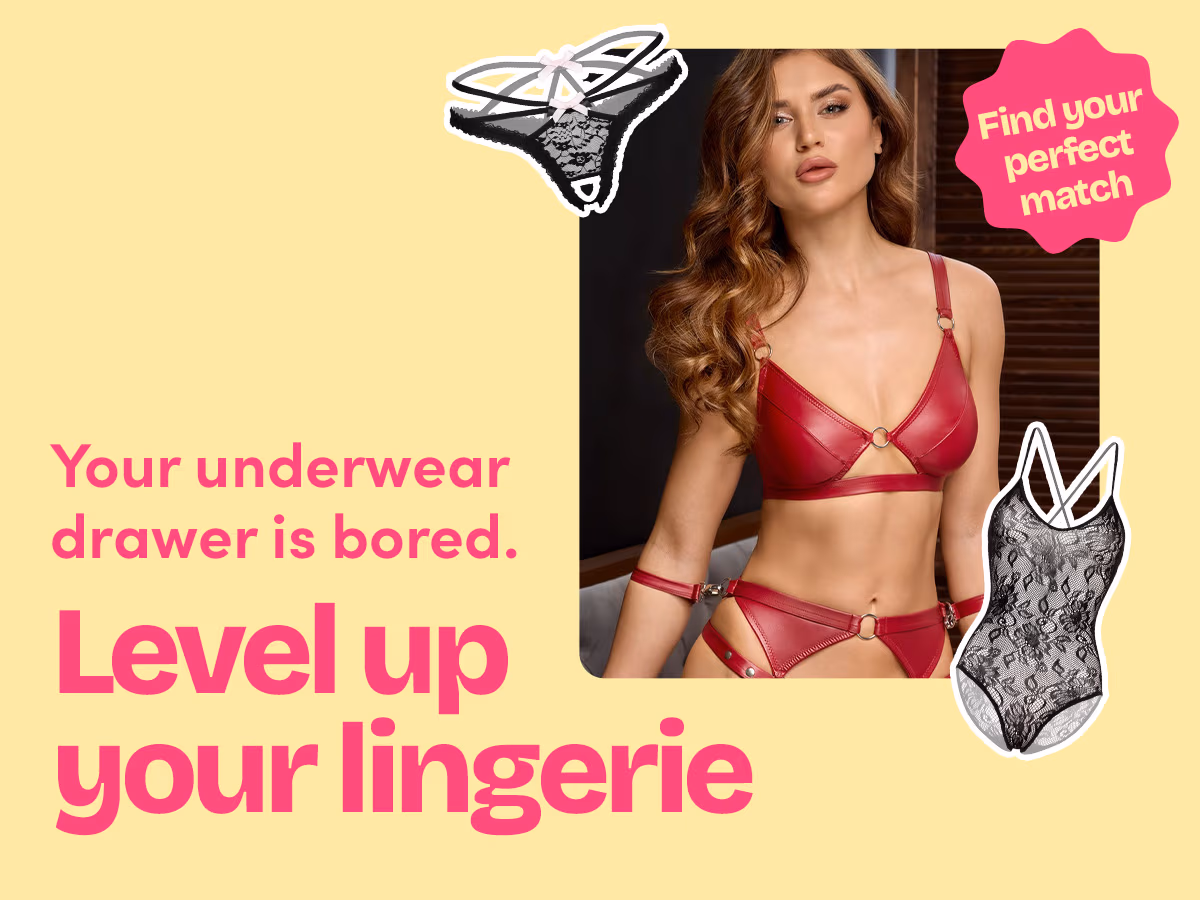 Level up your lingerie