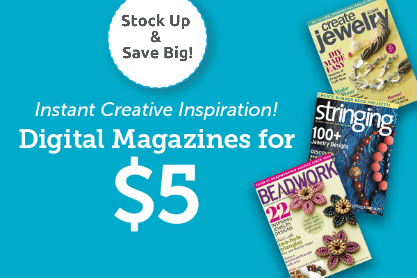 Digital Issues Now Only $5