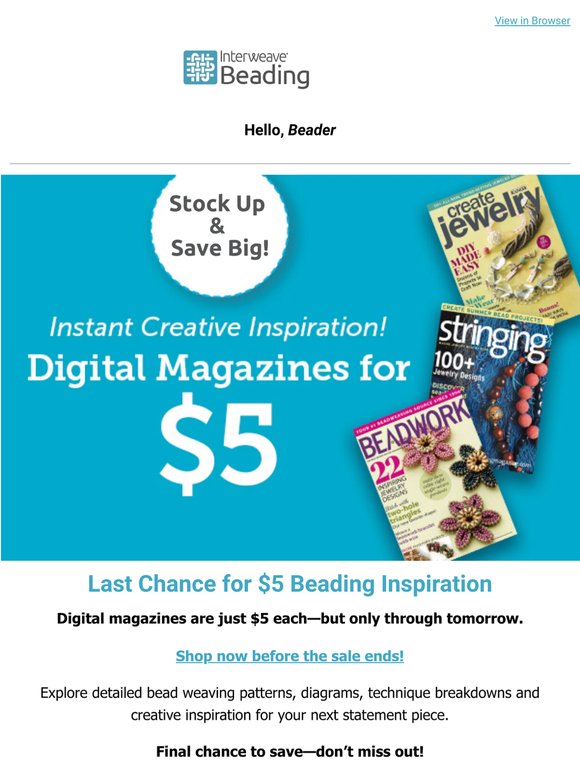 ✨ Last Chance for $5 Beading Magazines