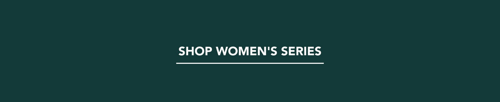 Shop Women's Series