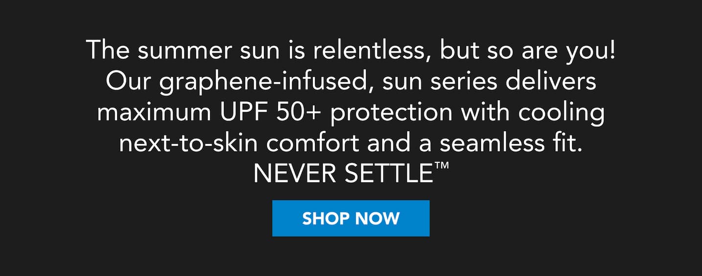 The summer sun is relentless, but so are you! Our graphene-infused, sun series delivers maximum UPF 50+