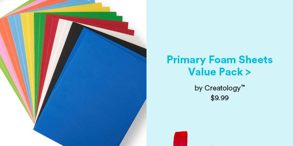 Primary Foam Sheets Value Pack > by Creatology $9.99