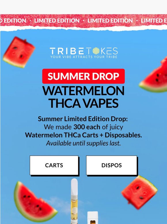 Summer Drop! 🍉 Watermelon THCa Vapes