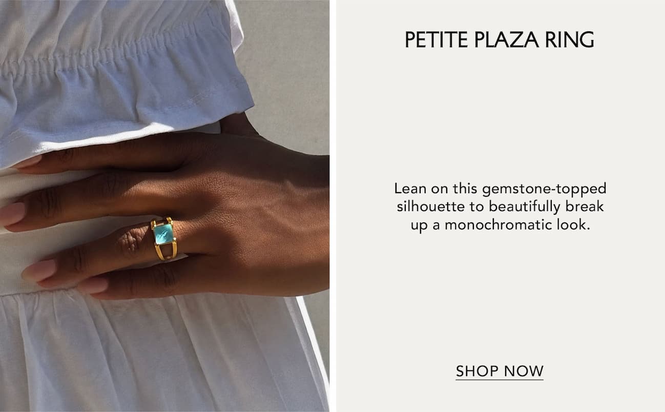 Petite Plaza Ring.