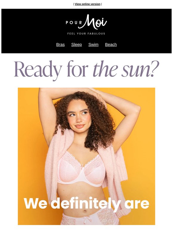 A bra for every summer plan ☀️