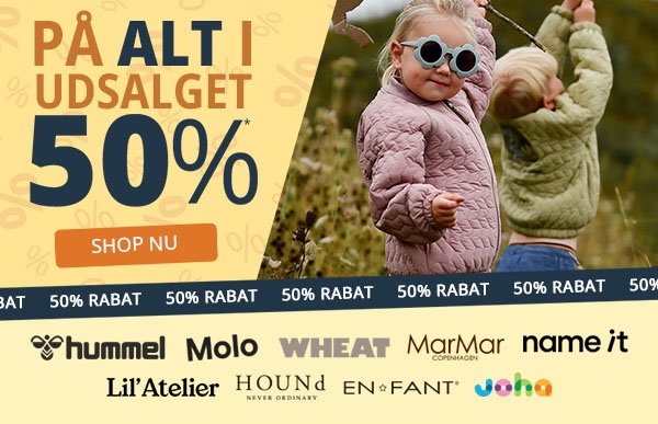 50% rabat på ALT i udsalget