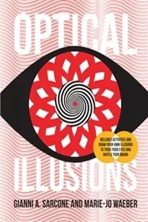 Optical Illusions, by Gianni Sarcone