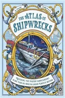 The Atlas of Shipwrecks, by Jo Arnold