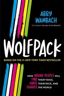 Wolfpack (Young Readers Edition), by Abby Wambach
