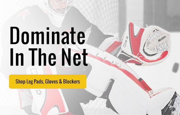 Shop Leg Pads, Gloves & Blockers