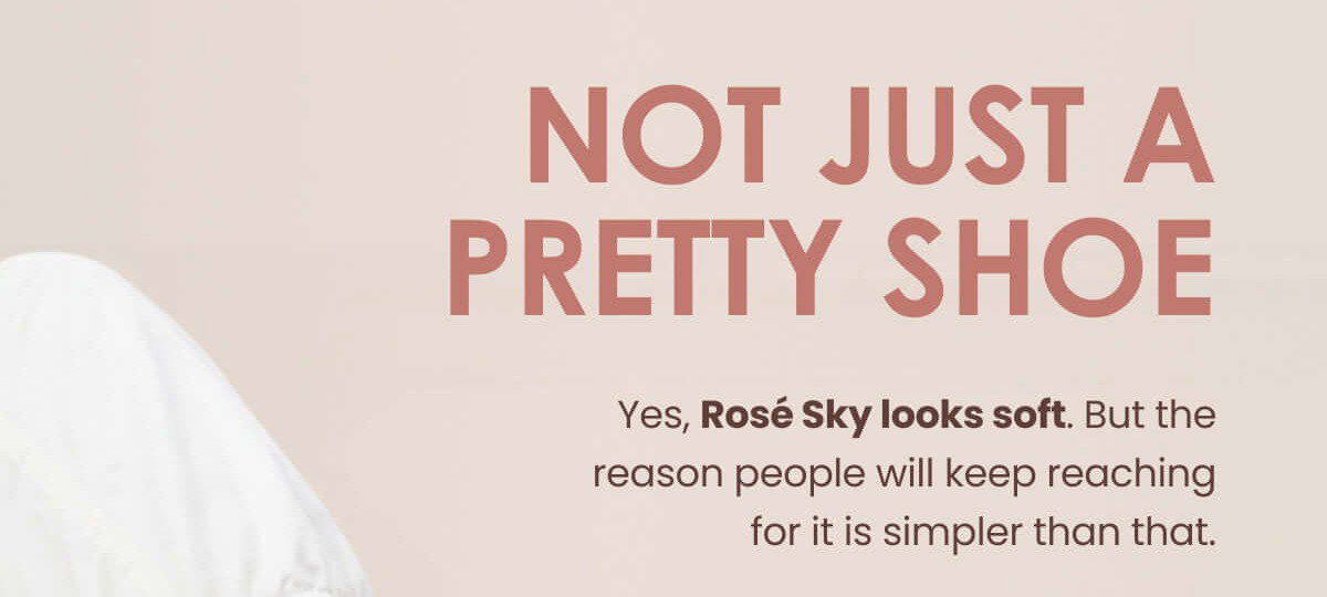 NOT JUST A PRETTY SHOE