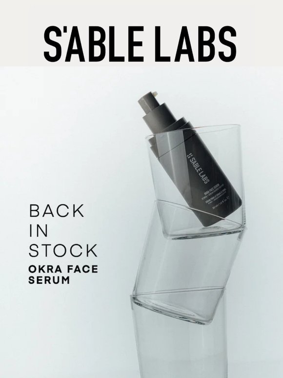 Okra Face Serum is back in Stock!