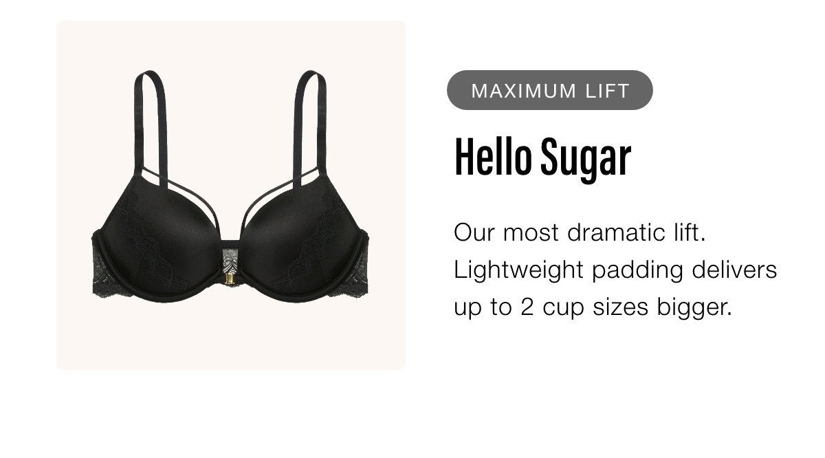 Maximum Lift, Hello Sugar