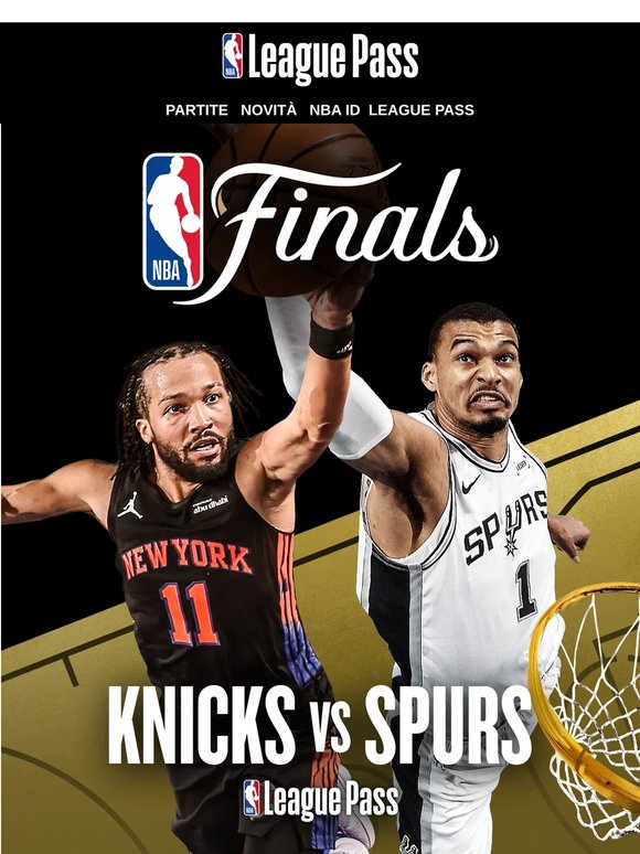 Assisti alla storia. Guarda in streaming le Finali NBA 🏆