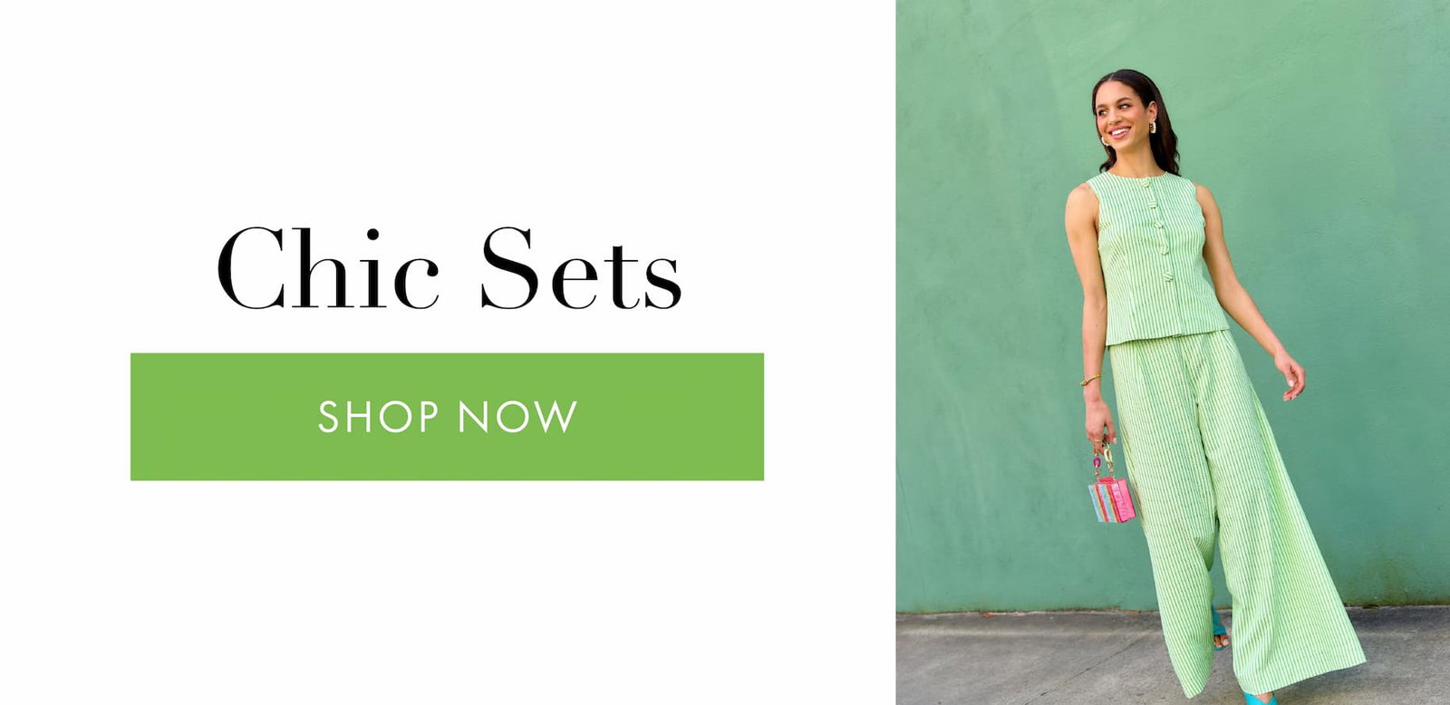 Shop Chic Sets for summer!