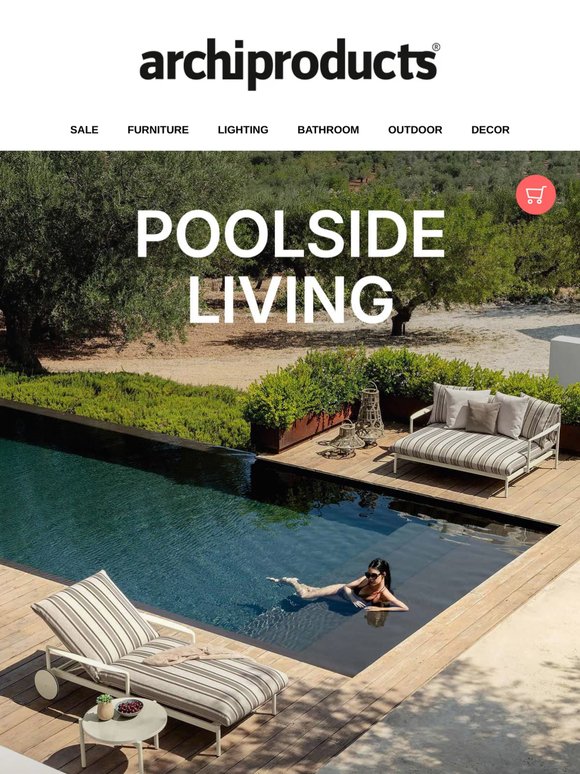 Poolside: furniture and details for outdoor living