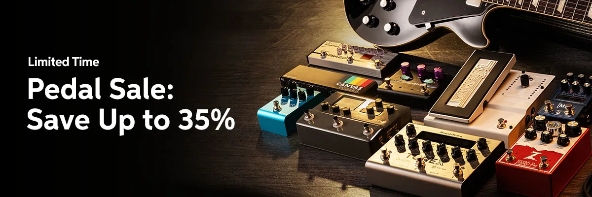 Pedal Sale: Save Up to 35%