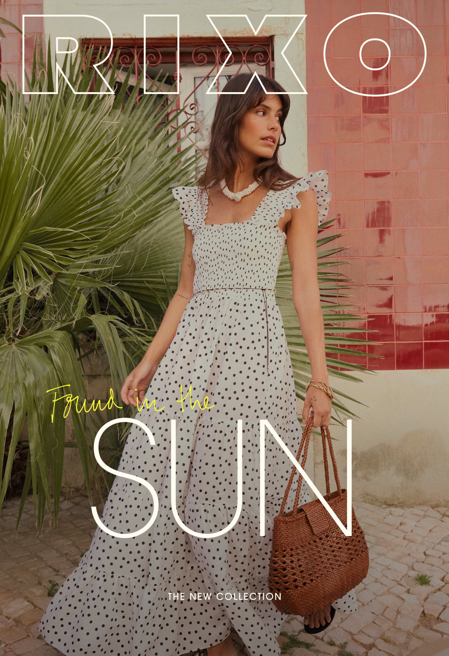 NEW COLLECTION: FOUND IN THE SUN
