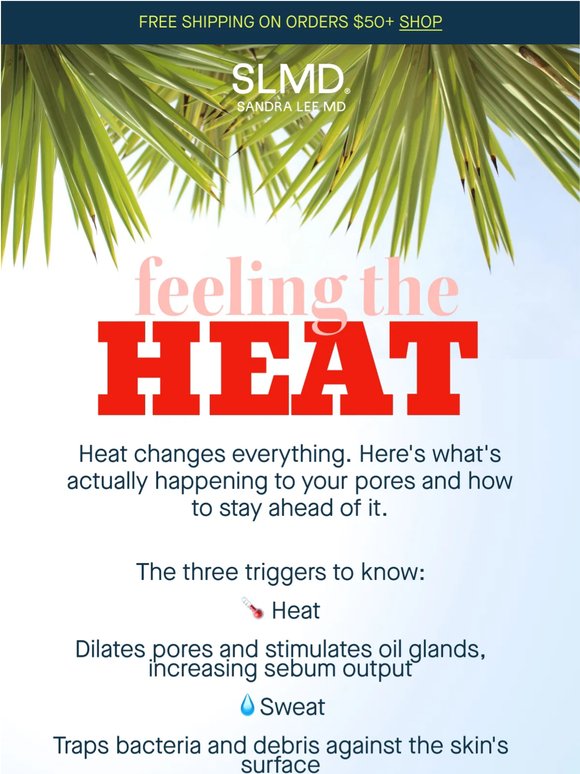 How Does Heat Change Your Skin? 🥵