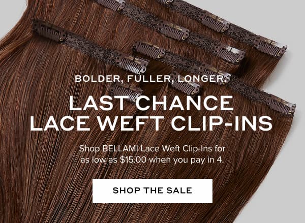 Last Chance Lace Weft Clip Ins