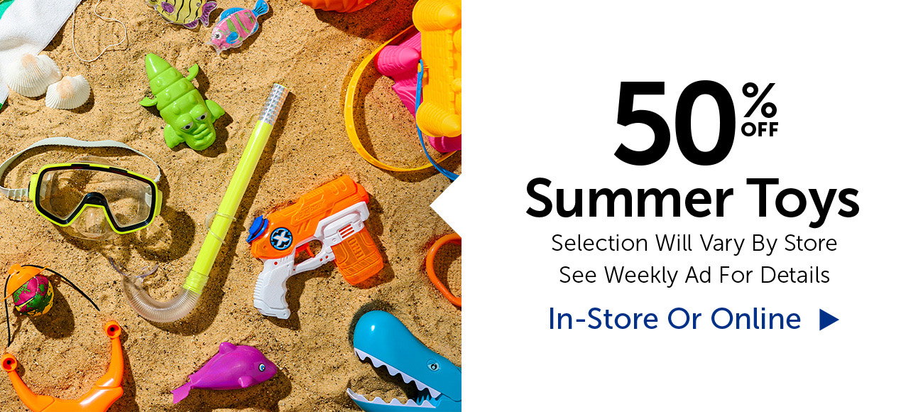 50% Off Summer Toys - Select Categories