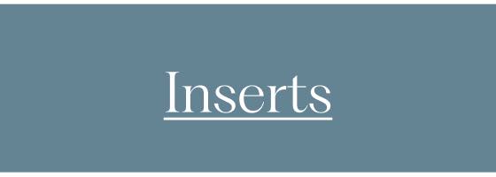Inserts