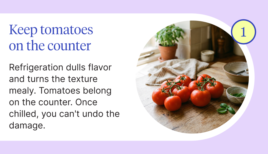 1 Keep Tomatoes on the counter