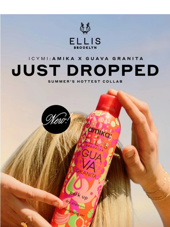 Summer's Hottest Collab is Here—Amika x Ellis Brooklyn 💝