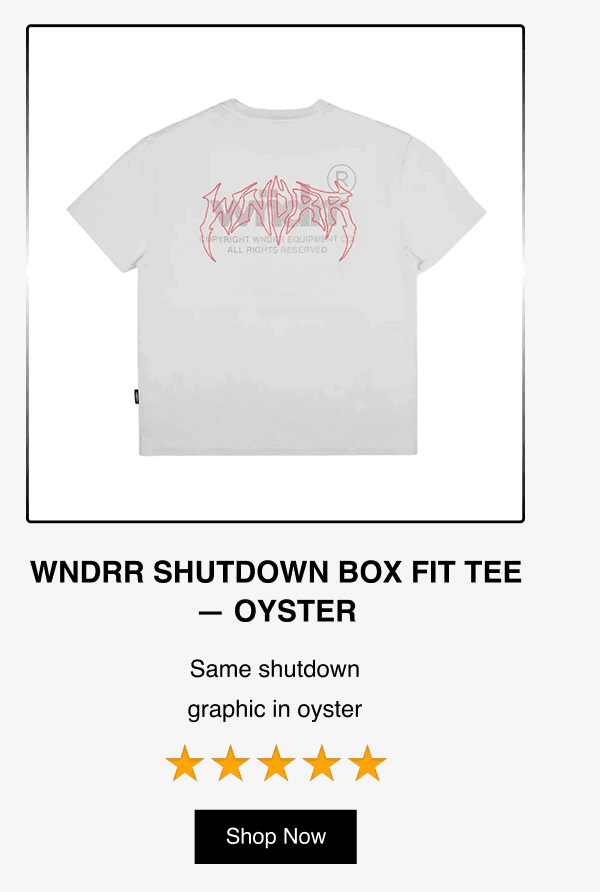 WNDRR Shutdown Box Fit Tee - Oyster