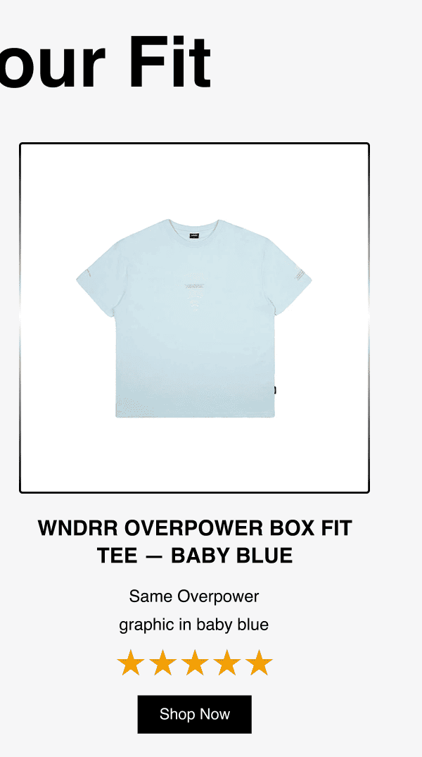 WNDRR Overpower Box Fit Tee - Baby Blue