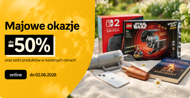 Majówkowe okazje nawet do 500 zł taniej na wybrane produkty
