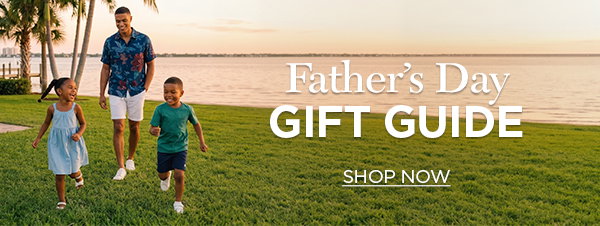 SHOP THE FATHER'S DAY EVENT