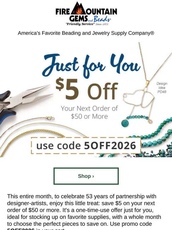 53rd Anniversary Celebration: Get $5 off $50+ order!