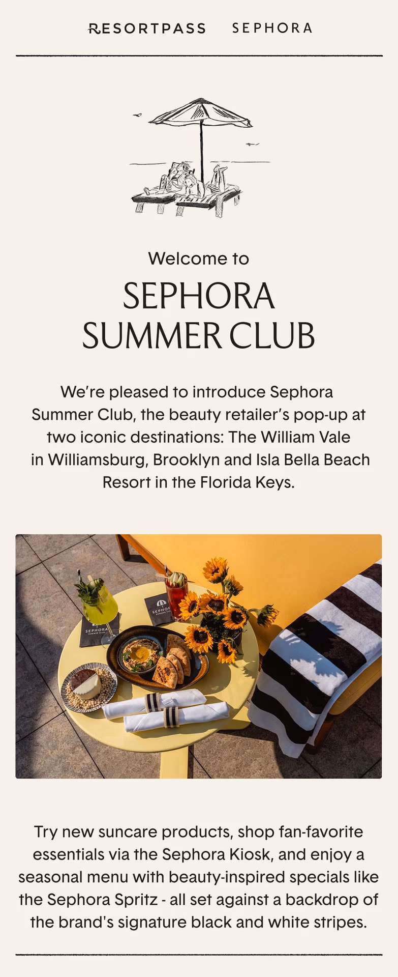 Welcome to Sephora Summer Club Welcome to Sephora Summer Club