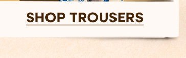 New In Trousers
