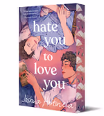 Hate You to Love You