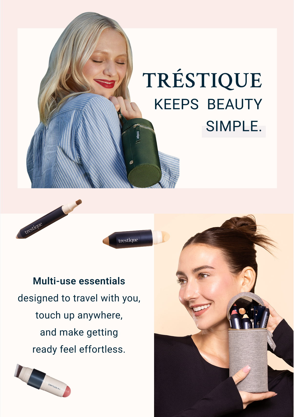 TRÉSTIQUE keeps beauty simple.