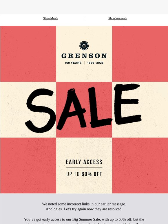 Apologies. Let's Try Again... Your Early Access to The SALE.
