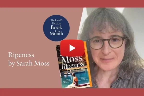Ripeness by Sarah Moss | Blackwells.co.uk Ripeness by Sarah Moss | Blackwells.co.uk