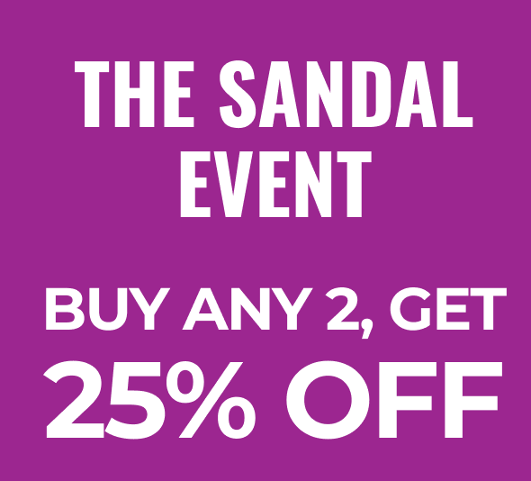 The Sandal Event | Buy Any 2 Get 25% Off