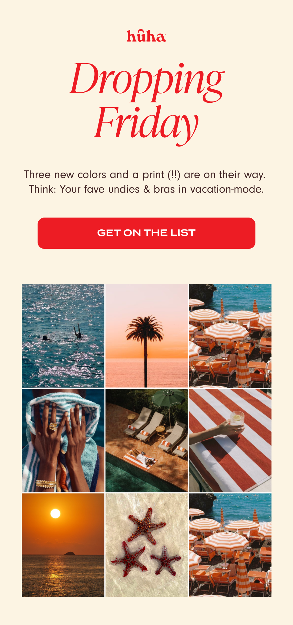 Dropping Friday: Three new colors and a print (!) are on their way. Think: Your fave undies & bras in vacation-mode. Get on the list.