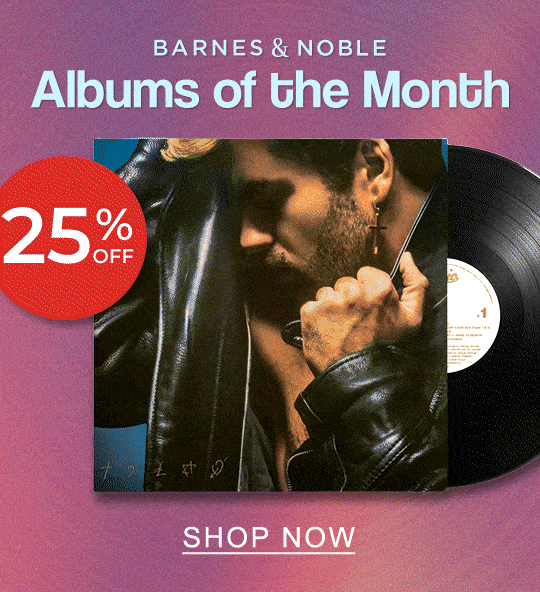 BARNES & NOBLE Albums of the Month 25% OFF - SHOP NOW