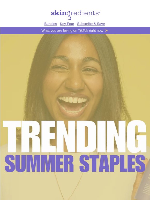 Trending: Summer Staples ✨