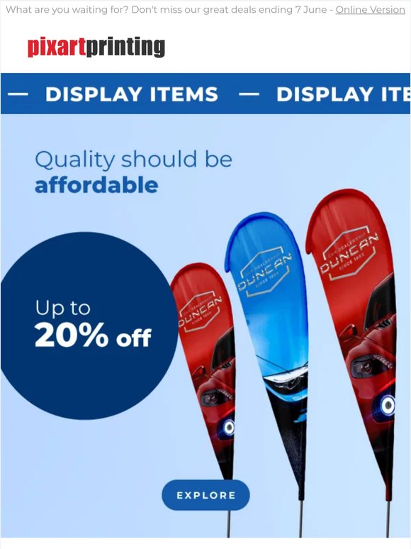 Up to 20% off display items. The highest quality at the lowest price