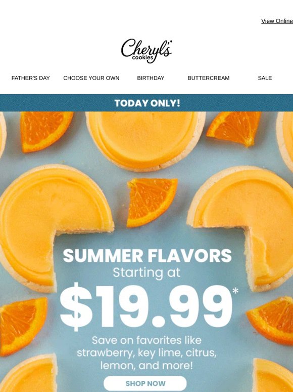 One day to save! Summer cookie gifts start at $19.99.