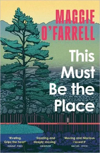 This Must Be the Place by Maggie O'Farrell