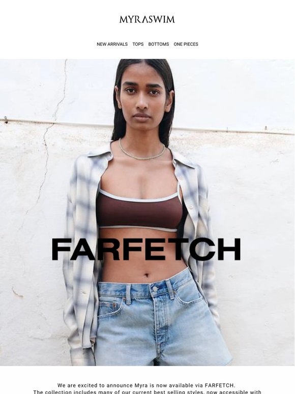 FARFETCH X MYRA